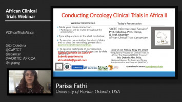 Conducting Oncology Clinical Trials in Africa II: ACTC Informational Session ( Prof Folakemi Odedina, Prof Ifeoma Okoye and Prof Delva Shamley )