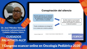 Comunicación de malas noticias en los pacientes oncológicos ( Dr. José Méndez-Venegas - Asociación Latinoamericana de Cuidados Paliativos, México )
