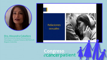 Sexualidad en cuidados paliativos. Amar y perder: El final de un viaje ( Dra. Alexandra Caballero Red Nacional de Apoyo Psicosocial en Oncología y Cuidado Paliativo (REDSOCUP), Bogotá, Colombia )