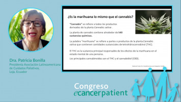 ¿Es necesario legalizar el uso del cannabis? ( Dra. Patricia Bonilla - Presidenta Asociación Latinoamericana de Cuidados Paliativos, Loja, Ecuador )
