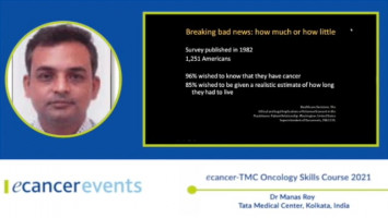 How do I break the news of cancer diagnosis to my patient? ( Dr Manas Roy - Tata Medical Center, Kolkata, India )