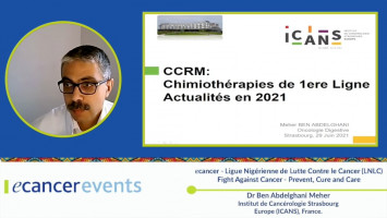 Chemotherapy in colorectal cancer ( Dr Ben Abdelghani Meher - Institut de Cancérologie Strasbourg Europe (ICANS), France )