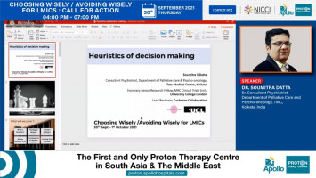 Heuristics of decision making ( Dr Soumitra Datta - Tata Medical Center, Kolkata )