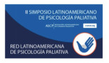 II Simposio Latinoamericano de Psicologia Paliativa