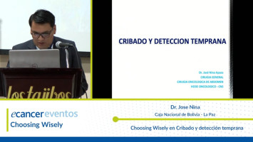 Choosing Wisely en Cribado y detección temprana ( Dr. Jose Nina - Caja Nacional de Bolivia - La Paz )