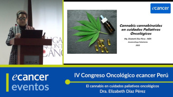 El cannabis en cuidados paliativos oncológicos ( Dra. Elizabeth Díaz Pérez - Instituto Nacional de Enfermedades Neoplásicas - INEN, Perú )