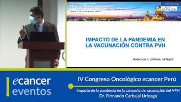 Impacto de la pandemia en la campaña de vacunación del VPH ( Dr. Fernando Carbajal Urteaga - Liga Contra el Cáncer, Perú )