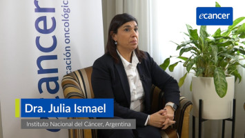 Choosing Wisely - ecancer ( Dra. Julia Ismael - Associate Editor of Cancer Medicine, Argentina )