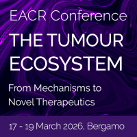 EACR - The Tumour Ecosystem: From Mechanisms to Novel Therapeutics