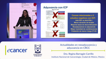 Actualidades en neoadyuvancia y adyuvancia en CRCC ( Dra. Regina Barragán Carrillo - Instituto Nacional de Cancerología, Ciudad de México, México )